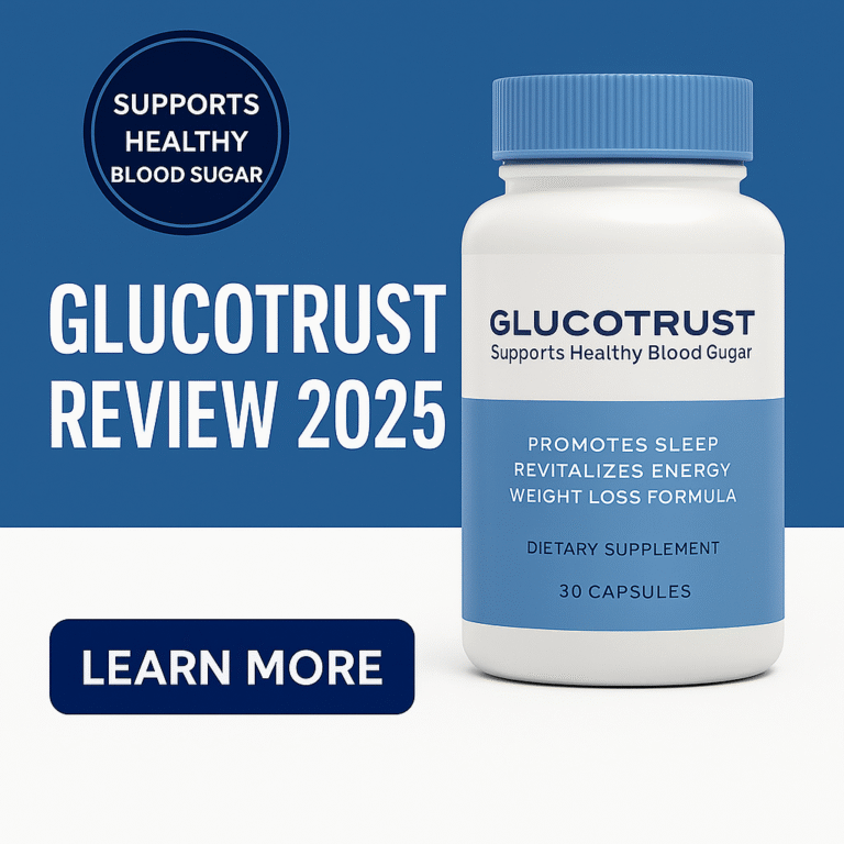 GlucoTrust Review 2025 promotional image showing a white and blue supplement bottle with benefits like sleep support, energy boost, and healthy blood sugar control, alongside a "Learn More" button